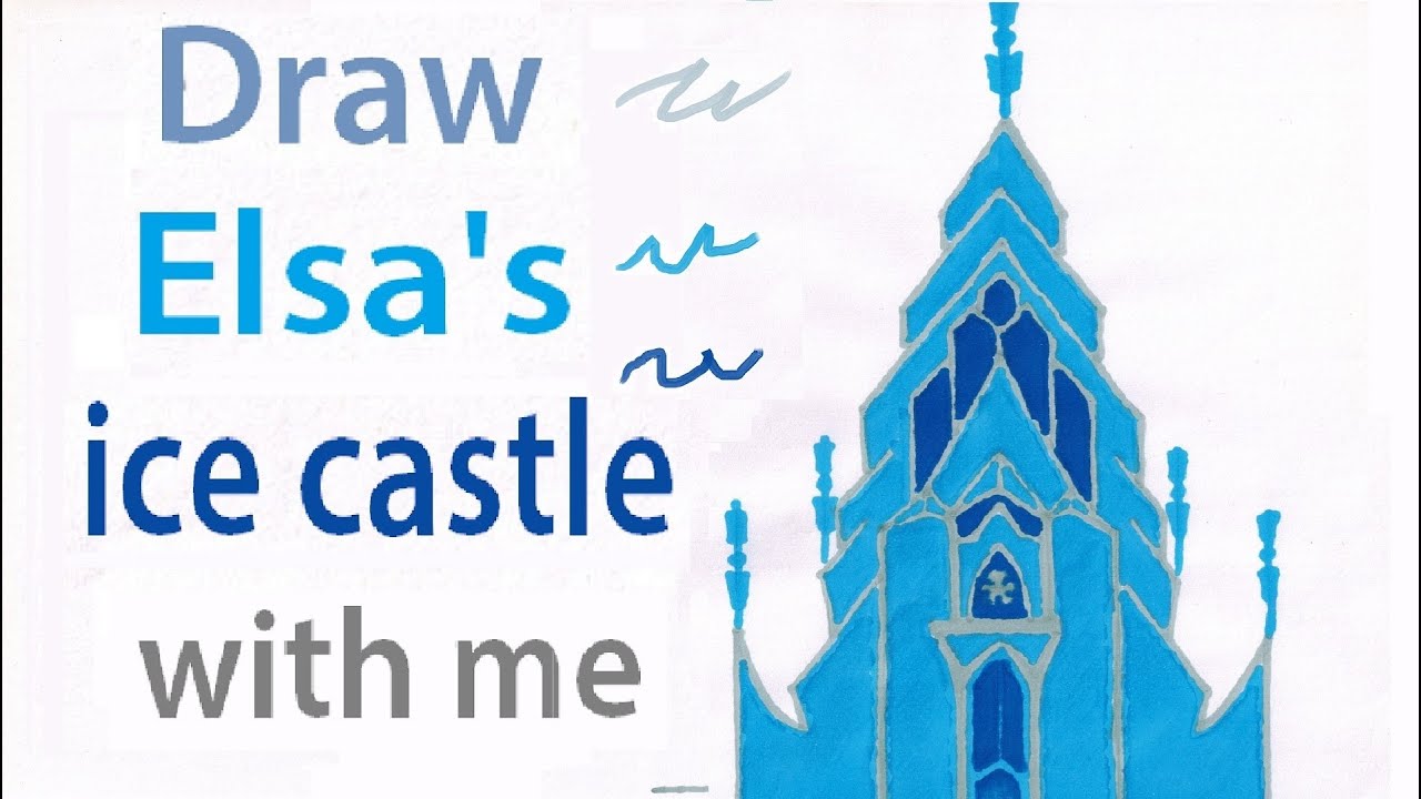 как нарисовать замок Снежной Королевы - Ravlyk